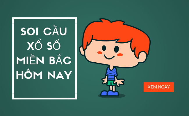 Kết quả xổ số Miền Bắc 15/10/2019