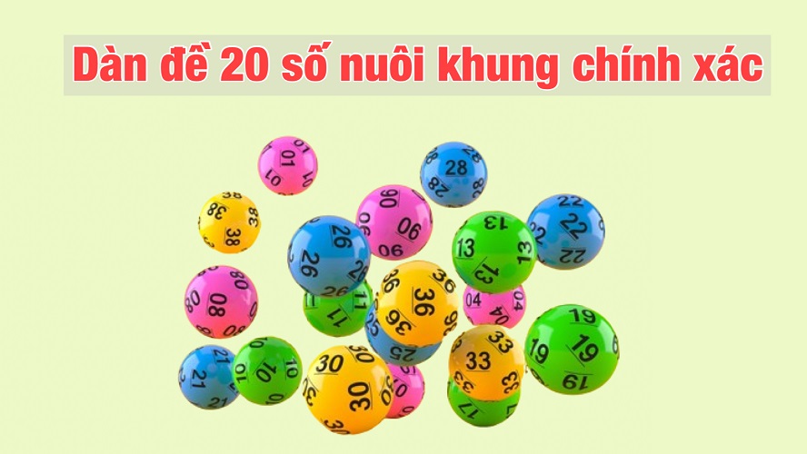 Cập nhật dàn đề 20 số hôm nay chính xác – Lựa chọn tối ưu - Ảnh 3