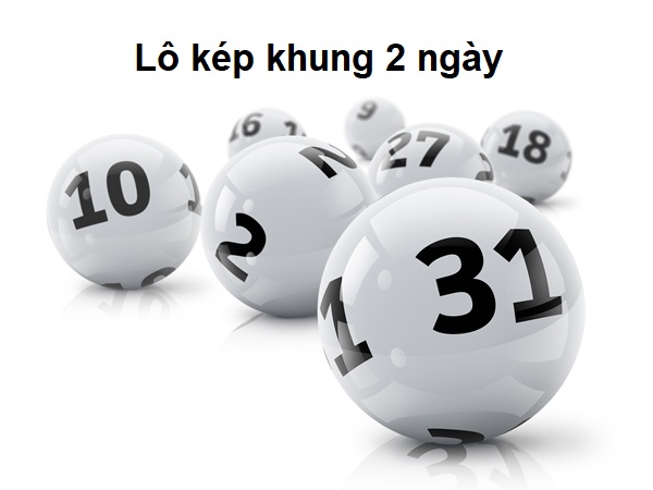 Lô kép khung 2 ngày chiến lược nuôi số hiệu quả từ Soi Cầu 3666 - Ảnh 2