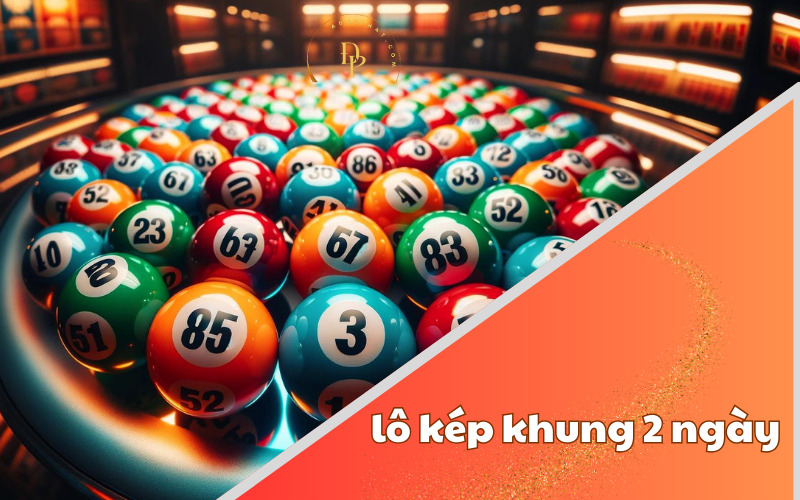 Chiến thuật song thủ lô kép khung 2 ngày bí kíp tăng tỷ lệ trúng cho người chơi thông minh - Ảnh 2